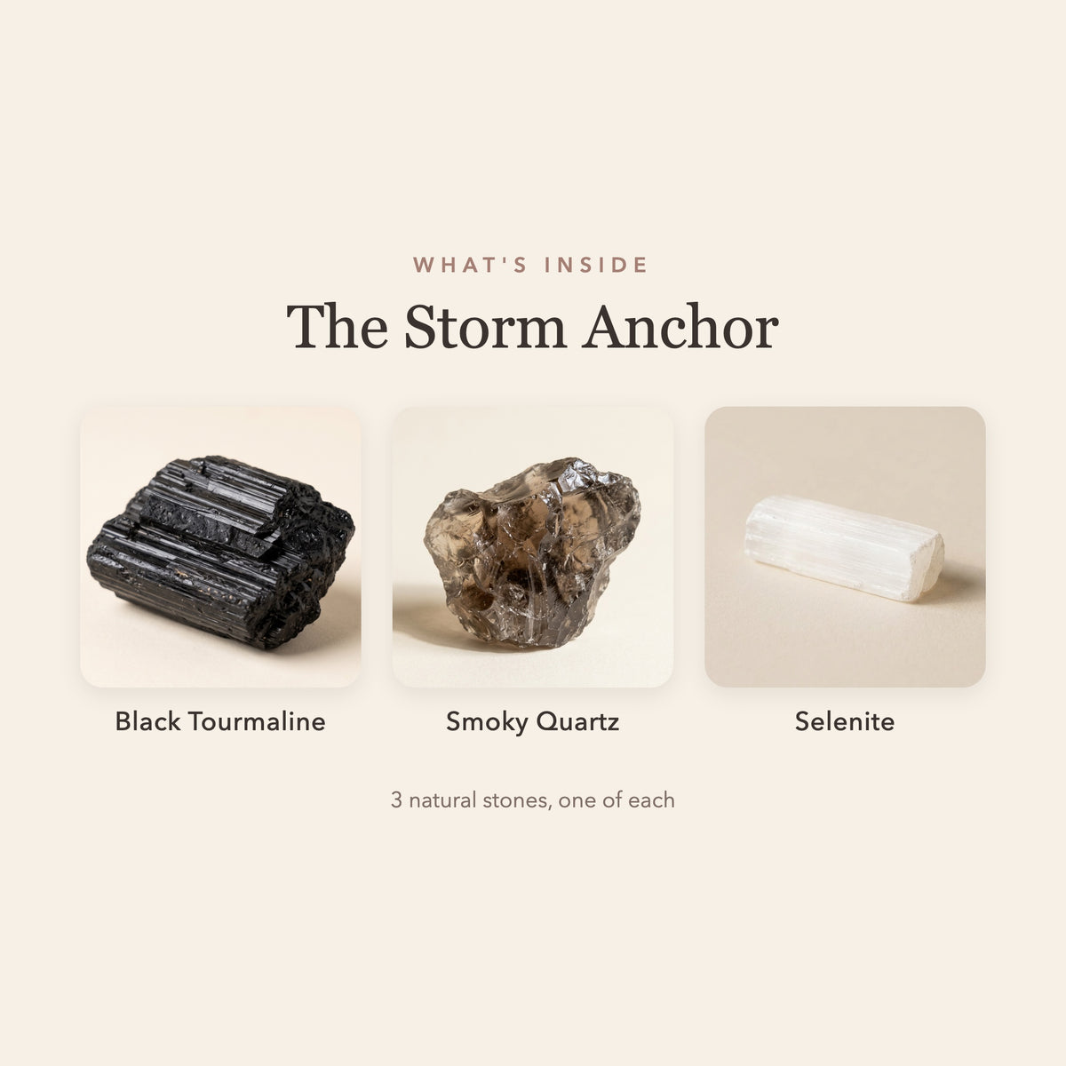 What's inside The Storm Anchor: black tourmaline, smoky quartz and selenite